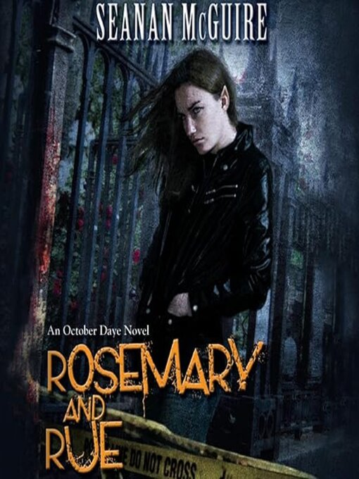 Title details for Rosemary and Rue by Seanan McGuire - Wait list